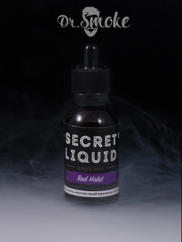 Secret Liquid Bad Habit